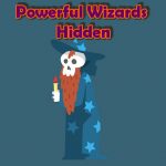 Extremely efficient Wizards Hidden
