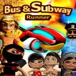 Bus Subway Runner