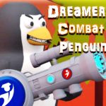 Dreamers Fight Penguin