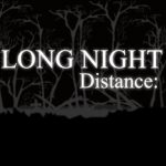 Prolonged Night Distance